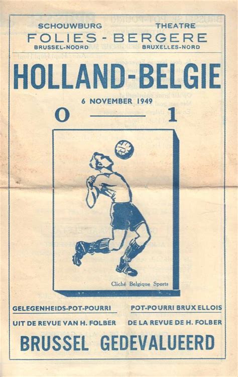 6 11 1949 HOLLAND BELGIË 0 1 SCHOUWBURG THEATRE FOLIES BERGÈRE