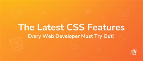 Enhance Your Design New Css Features 2023