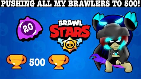 Follow supercell's terms of service. Pushing All My Brawlers To 500 Trophies!! - 500 Trophies ...