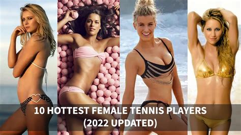 Top 10 Sexiest Female Tennis Players Sports Digest