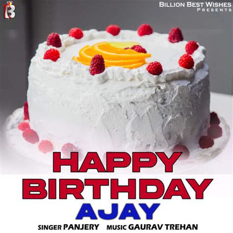 Happy Birthday Ajay Songs Download Free Online Songs Jiosaavn