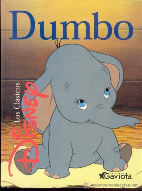 Los Clasico Disney Dumbo Ediciones Gaviota Comprar Libros De