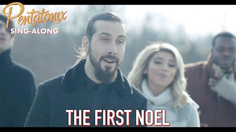 Sing Along Video The First Noel Pentatonix Youtube