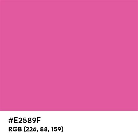Fuchsia Cmyk Color Hex Code Is E2589f