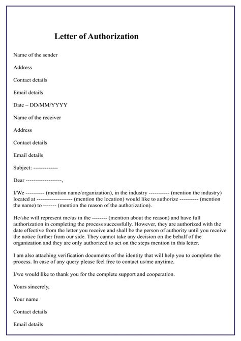This letter will also convey precisely when and on what ground the recipient can sign in. Authorization Letter