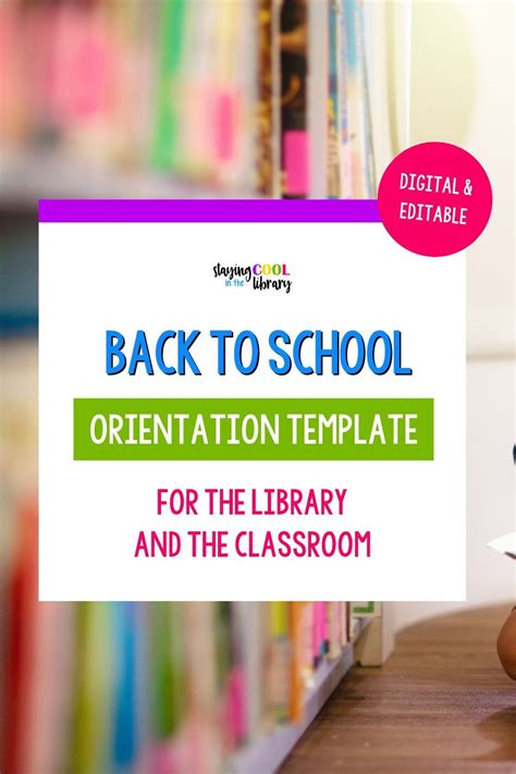 Back To School Orientation Template Library Or Classroom Digital