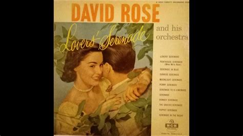 David Rose And His Orchestra Lovers Serenade Youtube