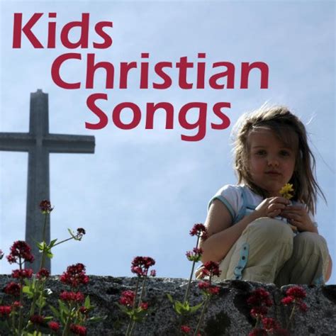 Christian Songs For Children Christian Childrens Song Let The
