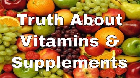 Truth About Vitamins And Dietary Supplements Youtube