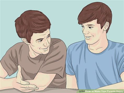 4 Ways To Make Your Parents Happy Wikihow
