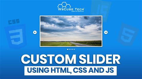 How To Create Image Slider In Html Css And Js Step By Step