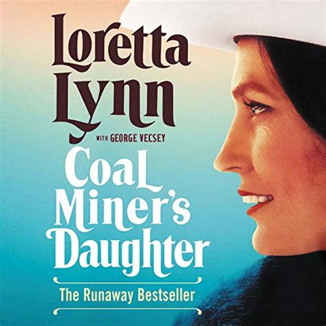 Coal Miners Daughter By Loretta Lynn Audiobook