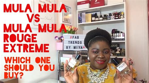 Byron Parfums Mula Mula Vs New Mula Mula Rouge Extreme Comparison