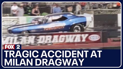 Tragic Accident At Milan Dragway Grandsons Vehicle Malfunction Claims