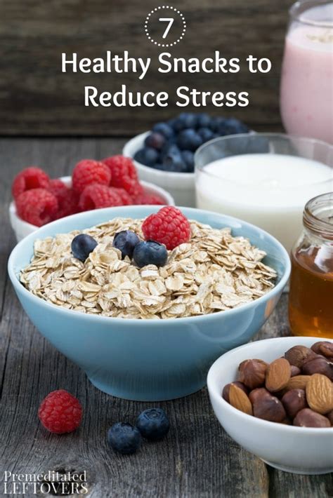 7 healthy snacks to reduce stress