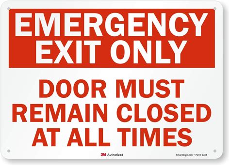 Buy Emergency Exit Only Door Must Remain Closed At All Times Sign