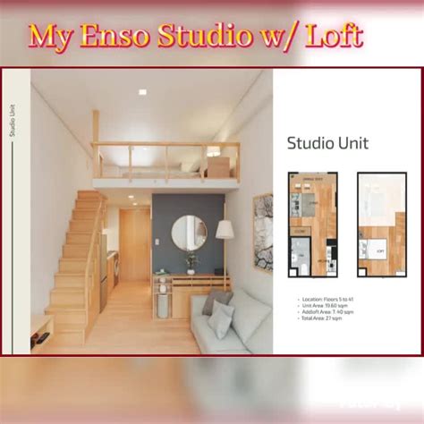 My Enso Lofts Studio Unit With Loft Preselling Condominium Located At