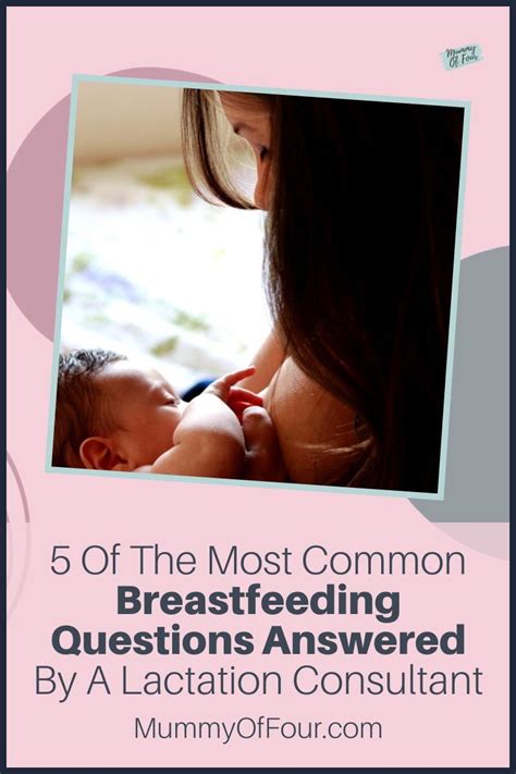 5 Of The Most Common Breastfeeding Questions Answered Mummy Of Four In 2020 Breastfeeding