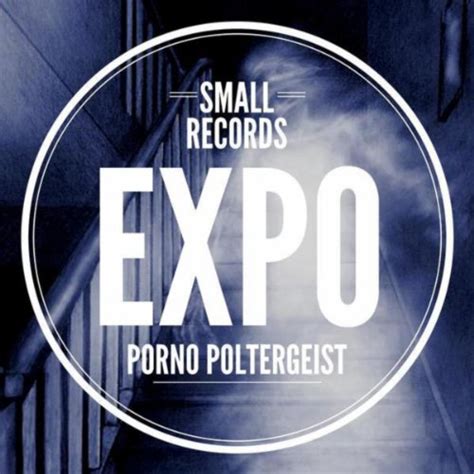 Expo Ep By Porno Poltergeist On Amazon Music