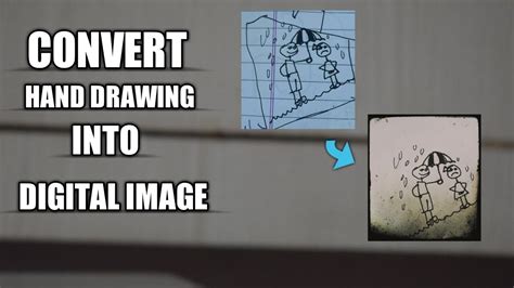 Https://tommynaija.com/draw/how To Convert A Drawing Into A Digital Image