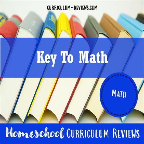 Key To Math Homeschool Curriculum Reviews