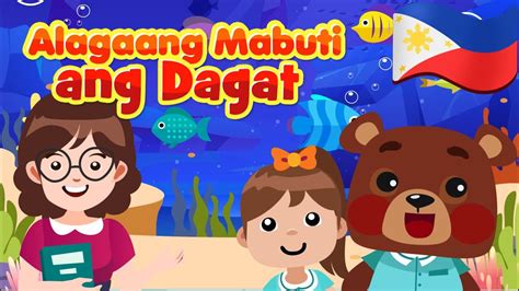 Alagaang Mabuti Ang Dagat Flexy Bear Original Awiting Pambata Nursery
