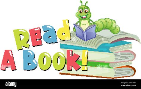 Font Design For Word Read A Book With Bookworm Reading Illustration