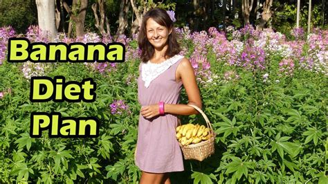 How To Do A Banana Diet Plan For Detox Weight Loss And Health