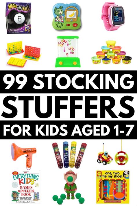 99 Stocking Stuffers For Kids 12 Months To 7 Years
