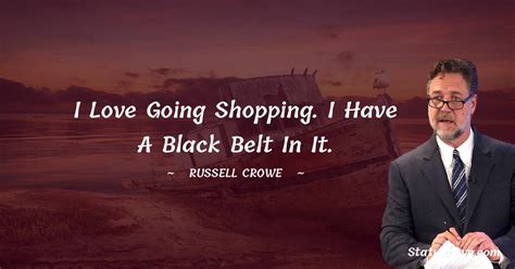 30 Best Russell Crowe Quotes