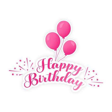 Happy Birthday Lettering Png With Pink Letter And Balloon Happy