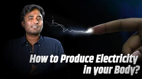 How To Produce Electricity In Your Body Lmes Youtube