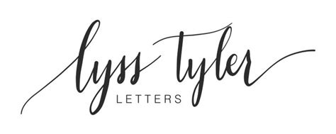 Lyss Tyler Letters Newsletter Calligraphy Tutorial Letters Brush