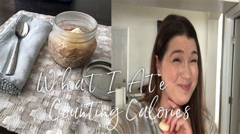 Vlog What I Ate Counting Calories Youtube