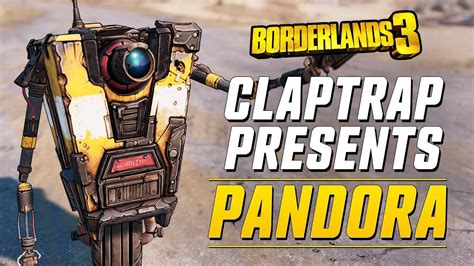Borderlands 3 Claptrap Präsentiert Pandora Youtube