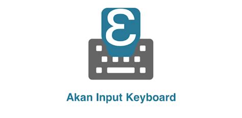 Akan Input Keyboard For Pc Free Download And Install On Windows Pc Mac
