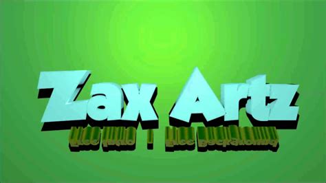 Zax Artz Intro Youtube