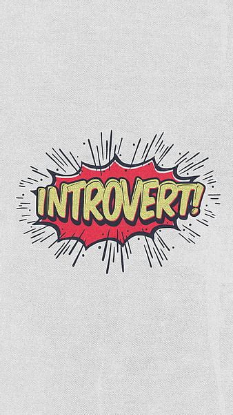 Extrovert Introvert Hd Phone Wallpaper Peakpx