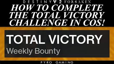Destiny 2 How To Complete The Total Victory Challenge In Crown Of