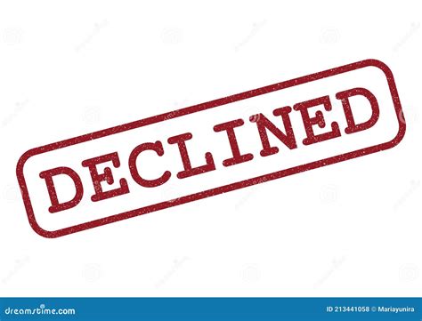 Decline Declined Reject Rejection Refusal Concept Stock Photo