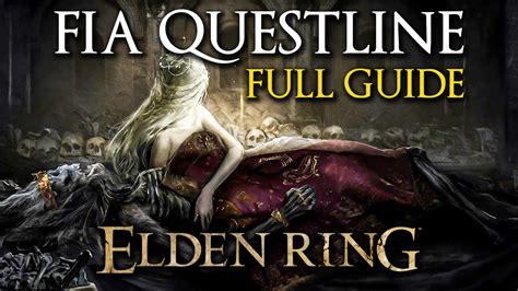 Elden Ring Fia The Deathbed Companion Full Questline Guide New World Videos