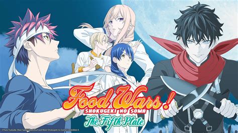 Food Wars The Fifth Place Is A Good But Underseasoned Course 3rd