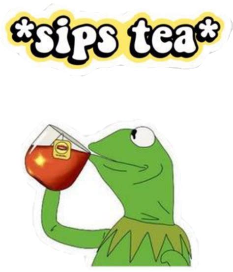 Freetoedit Kermitthefrog Frog Kermitmemes Kermit Sips Tea Sticker Clipart Full Size