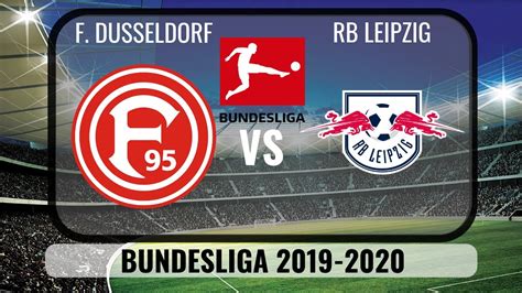 Borussia dortmund's spectacular comeback against rb leipzig ▻ sub now: Fortuna Düsseldorf vs RB Leipzig 2019🔴| Bundesliga 2019 HD - YouTube