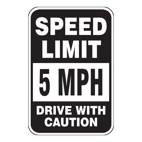 Speed 5 Mph Drive Caution Sign Reflective Street Signs