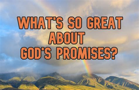 Whats So Great About Gods Promises — First Baptist Church Dunkirk