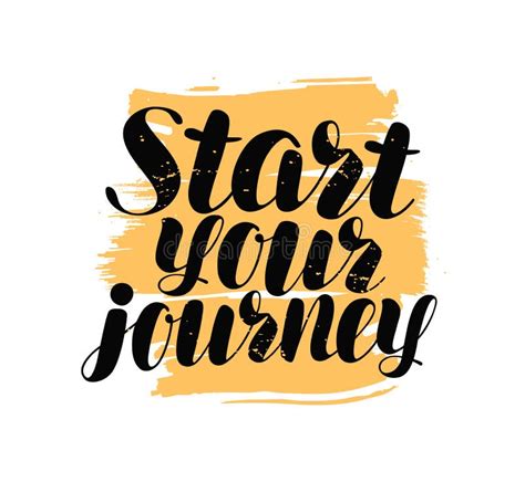 Start Your Journey Hand Lettering Positive Quote Calligraphy Vector