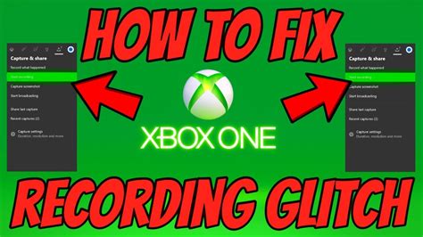 Fix Xbox One Recording Glitch Easy Fix Youtube