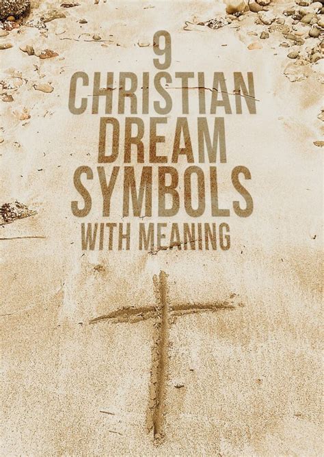 9 Christian Dream Symbols With Meaning Dreams And Mythology
