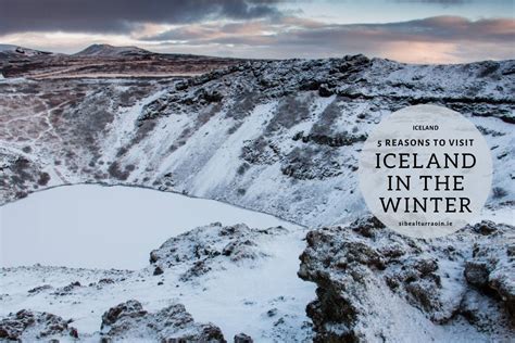 5 Reasons To Visit Iceland In Winter Sibeal Turraoin Travel